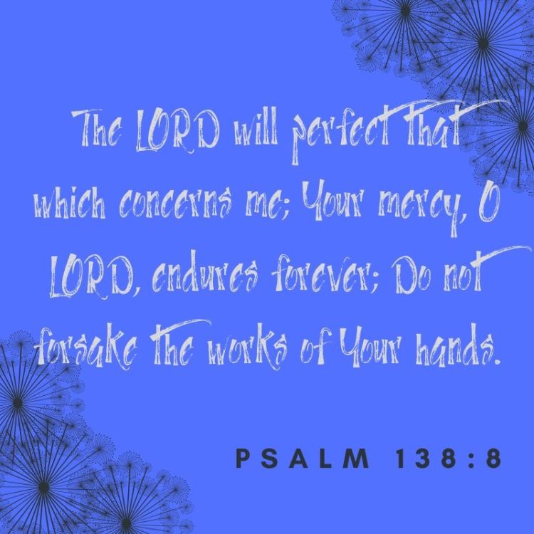 Psalm 138_8