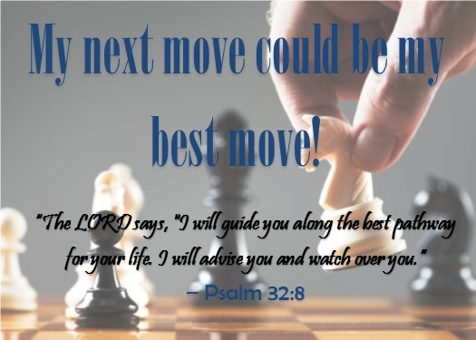 Daily Devotional – 1/17/18 “My next move may be my best move!” – Lakisha,  the Author